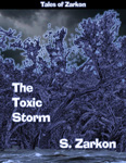 The Toxic Storm